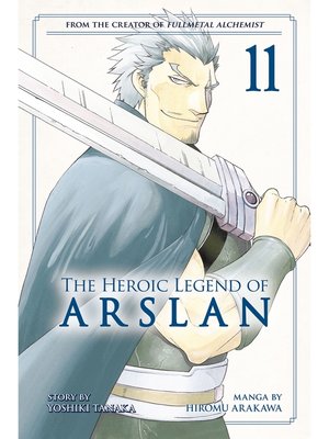 cover image of The Heroic Legend of Arslan, Volume 11